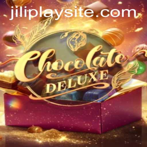 Unveiling ChocolateDeluxe: A Sweet Adventure in the World of JILIPlAY