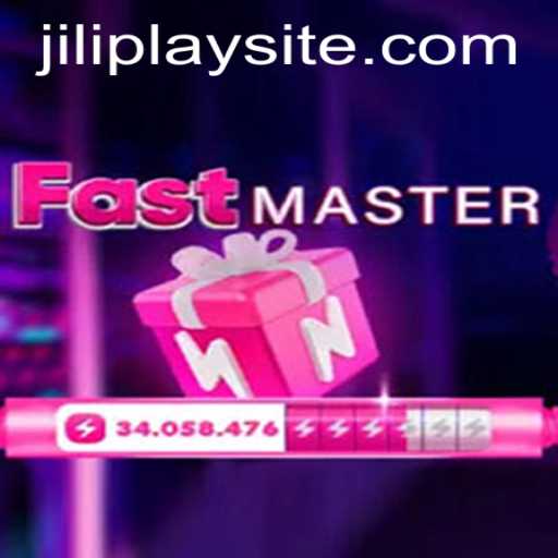 Discover the Thrills of FastMaster with JILIPlAY