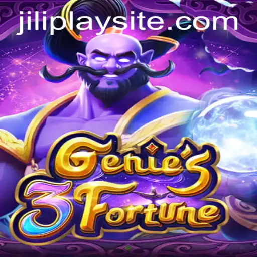 Exploring the Enchantment and Excitement of Genie3Fortune - A JILIPlAY Adventure