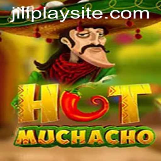 Unveiling HotMuchacho: The Latest Gaming Sensation by JILIPlAY