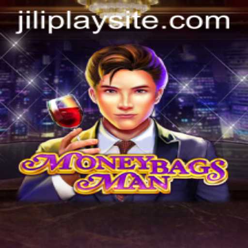 Discover the Thrills of MoneybagsMan: A New Gaming Sensation by JILIPlAY