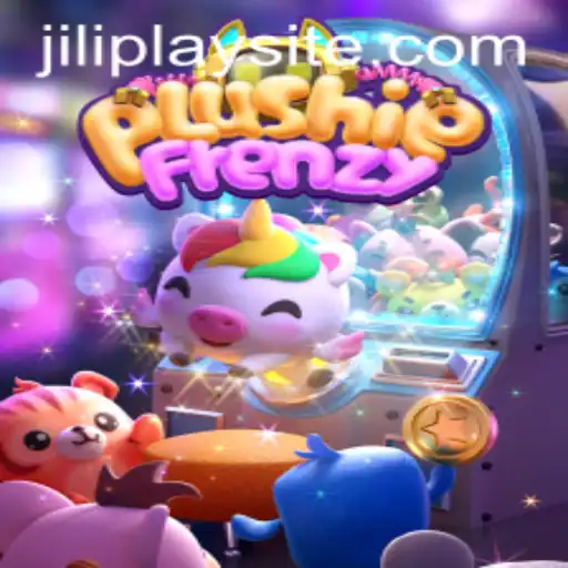 Dive into the Exciting World of PlushieFrenzy with JILIPlAY