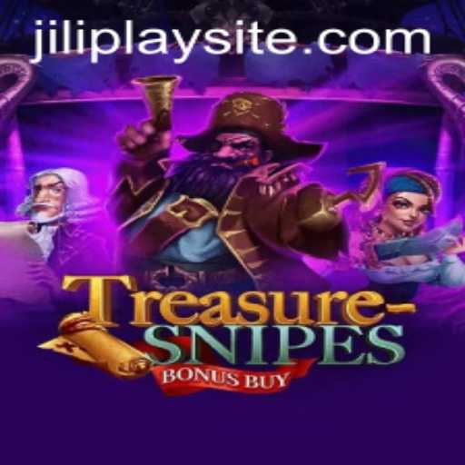 Exploring the World of TreasuresnipesBonusBuy by JILIPlAY